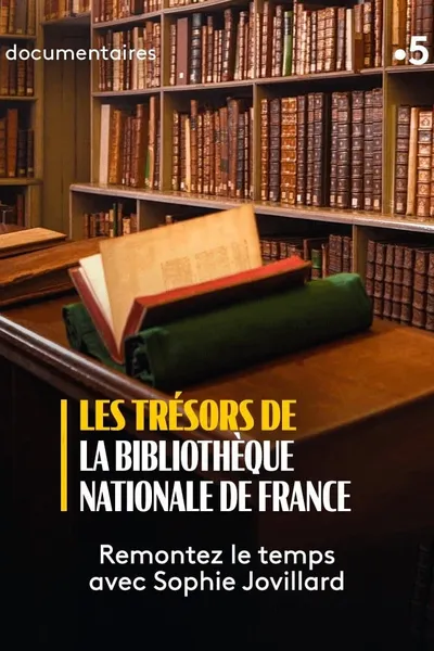 Les Trésors de la Bibliothèque nationale de France