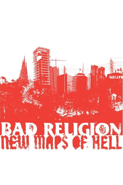 Bad Religion: New Maps of Hell