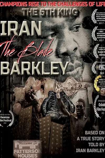 Iran The Blade Barkley 5th King