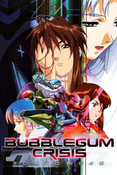 Bubblegum Crisis Tokyo 2040