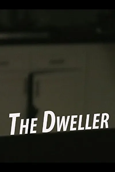 The Dweller