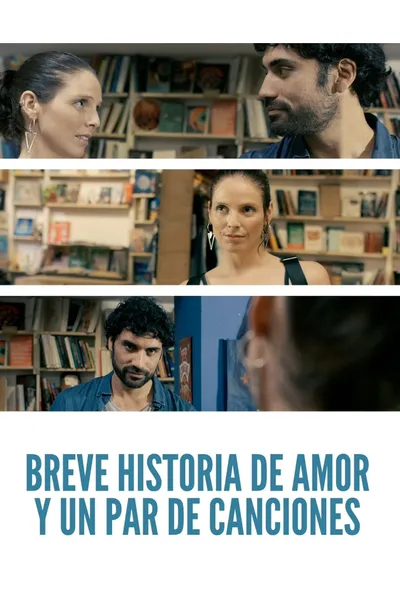 Breve historia de amor y un par de canciones