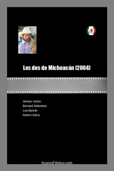 Los dos de Michoacán