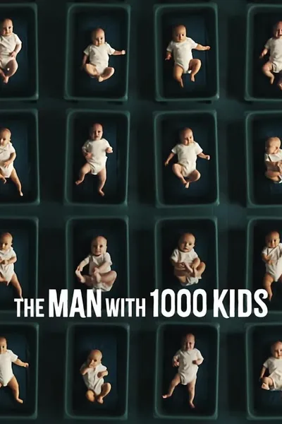 The Man with 1000 Kids