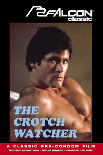 The Crotch Watcher