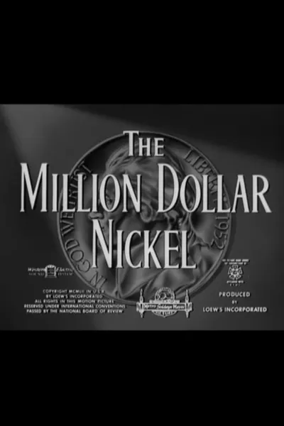 The Million Dollar Nickel