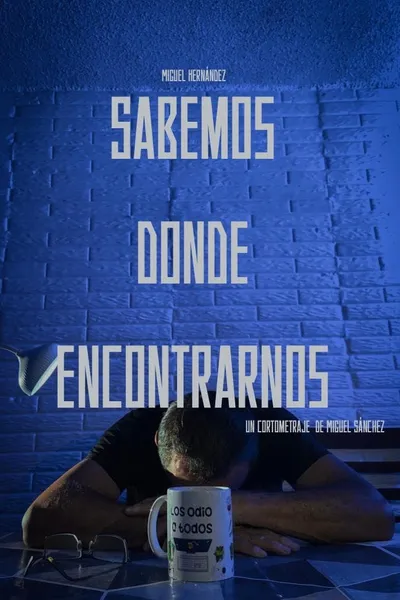 Sabemos donde encontrarnos