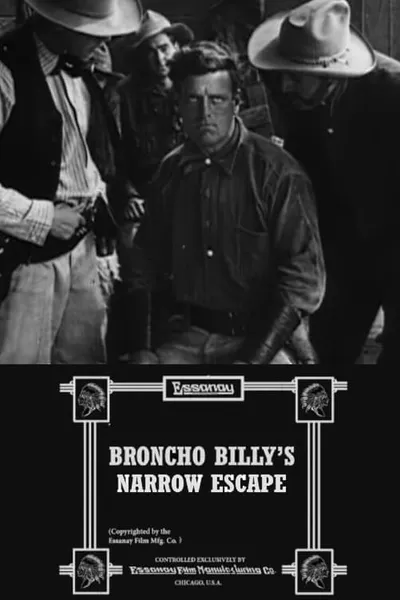 Broncho Billy's Narrow Escape