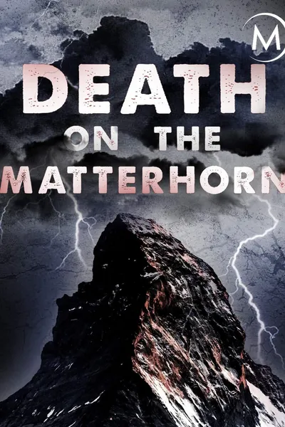 Death on the Matterhorn