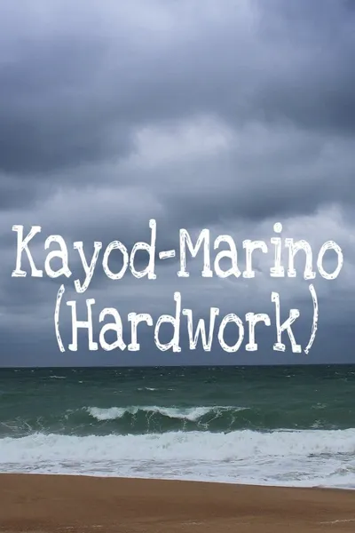 Kayod-Marino (Hardwork)