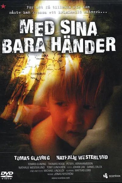 Med sina bara händer