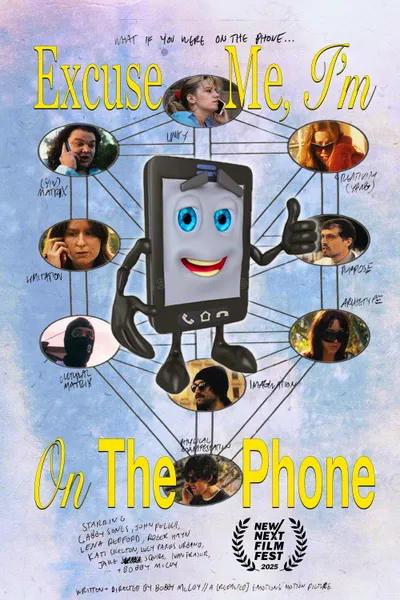 Excuse Me, I'm On The Phone
