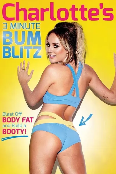 Charlotte's 3 Minute Bum Blitz