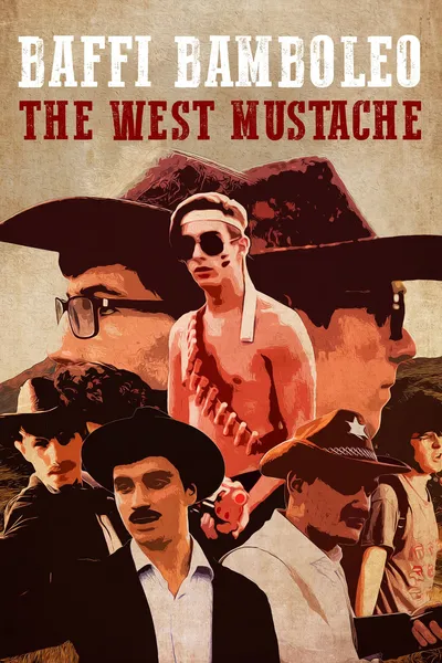 Baffi Bamboleo: The West Mustache