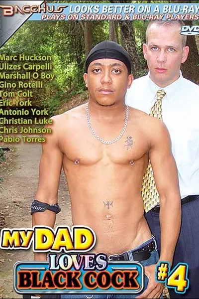 My Dad Loves Black Cock 4