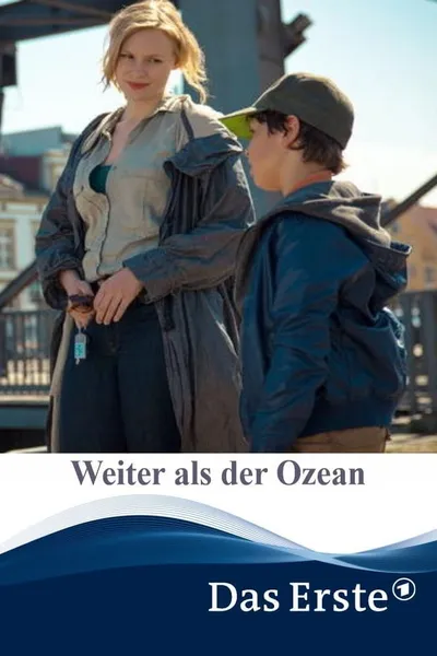 Weiter als der Ozean