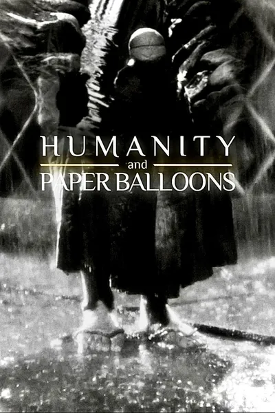 Humanity and Paper Balloons
