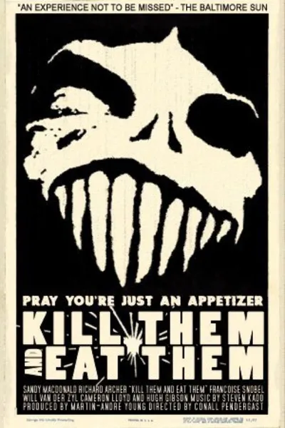 Kill Them and Eat Them