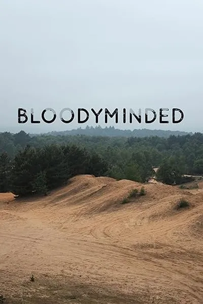 Bloodyminded