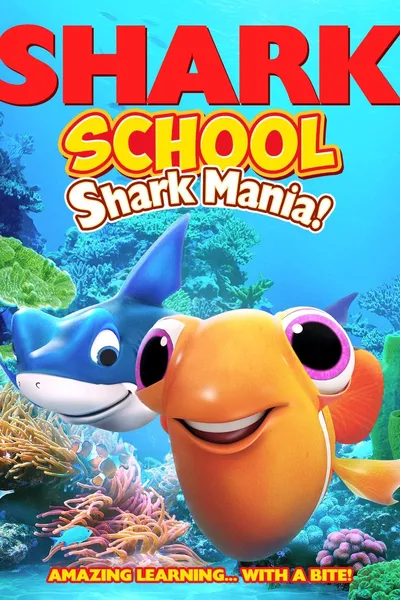 Shark School: Shark Mania