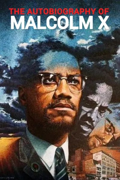 The Autobiography of Malcolm X