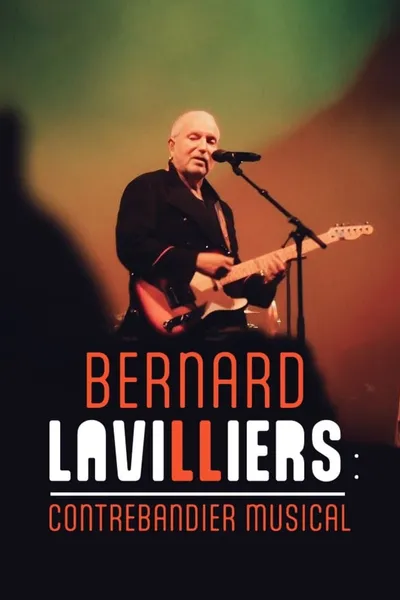 Bernard Lavilliers • contrebandier musical