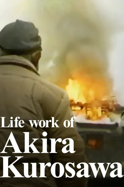 Life Work of Akira Kurosawa