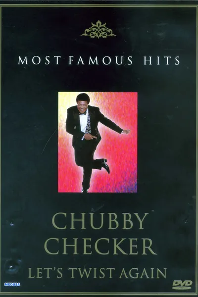 Chubby Checker: Let's Twist Again