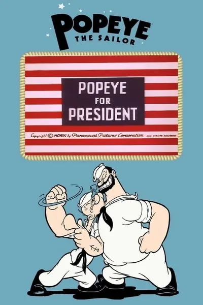 Popeye for President