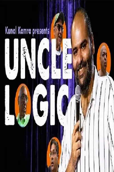 Kunal Kamra: Uncle Logic