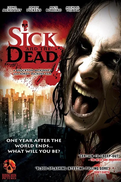 Sick and the Dead