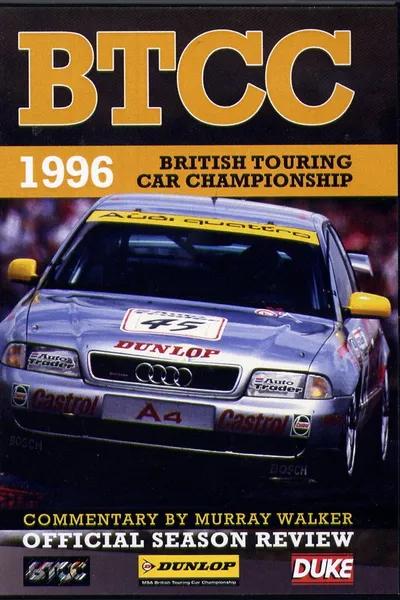BTCC 1996 Review