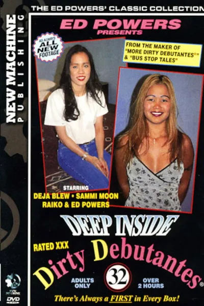 Deep Inside Dirty Debutantes 32