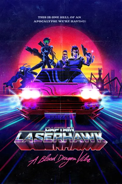 Captain Laserhawk: A Blood Dragon Remix