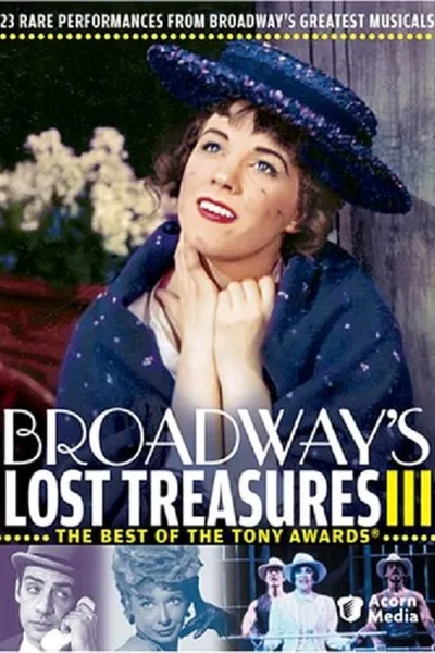 Broadway's Lost Treasures III: The Best of The Tony Awards