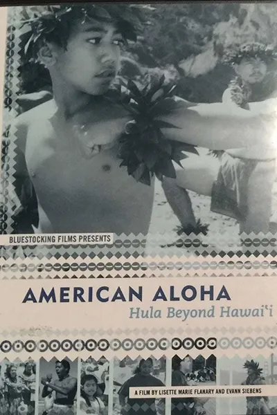 American Aloha: Hula Beyond Hawai'i