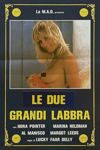 Le due... grandi labbra