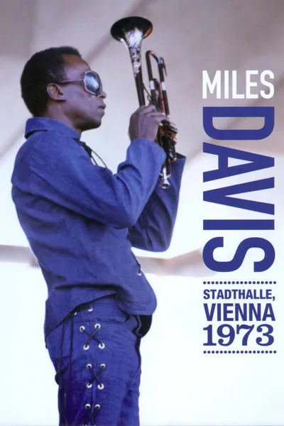 Miles Davis: Stadthalle, Vienna 1973