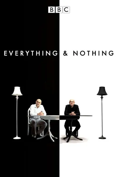 Everything and Nothing