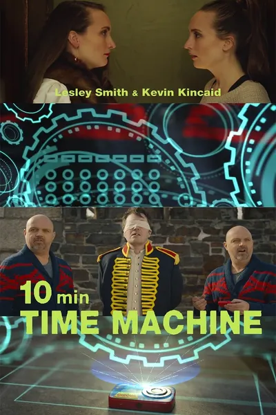 10 Minute Time Machine