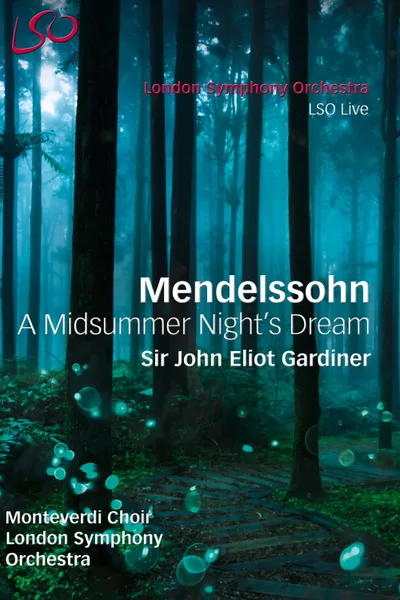 Mendelssohn - Symphony No 1 (London version) - A Midsummer Night's Dream