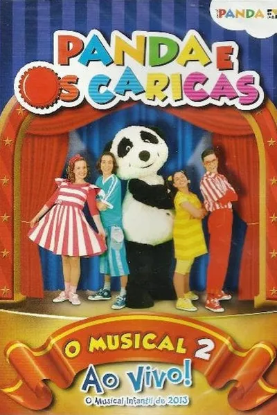 Panda e os Caricas - O Musical Ao Vivo 2