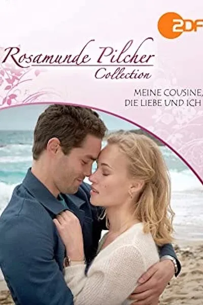 Rosamunde Pilcher: Meine Cousine, die Liebe und ich