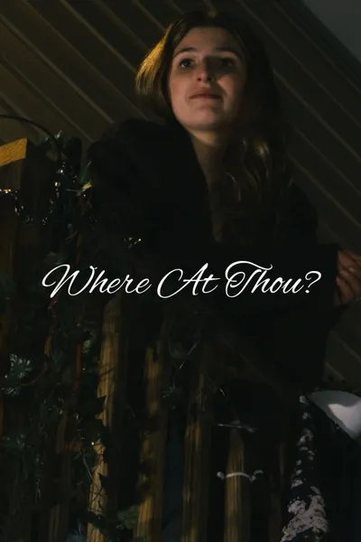 Where At Thou?