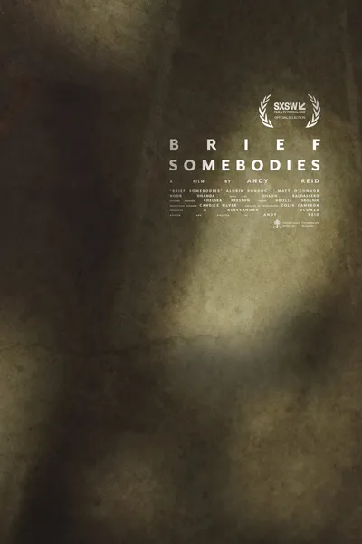 Brief Somebodies