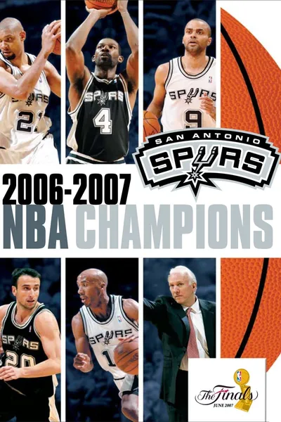 2007 NBA Championship: San Antonio Spurs