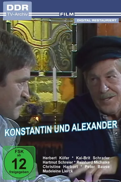 Konstantin und Alexander