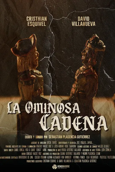 La Ominosa Cadena