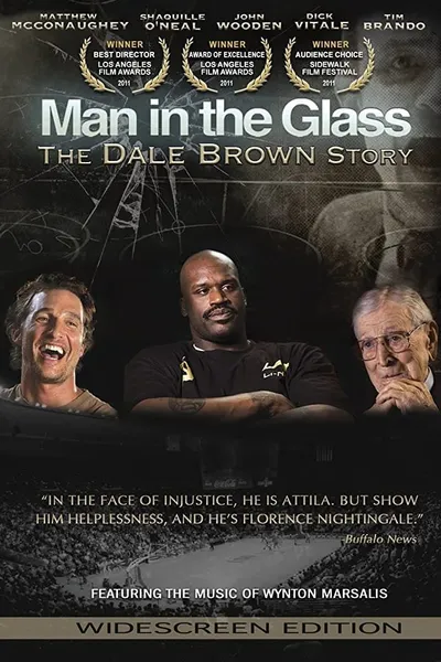 Man in the Glass: Dale Brown Story