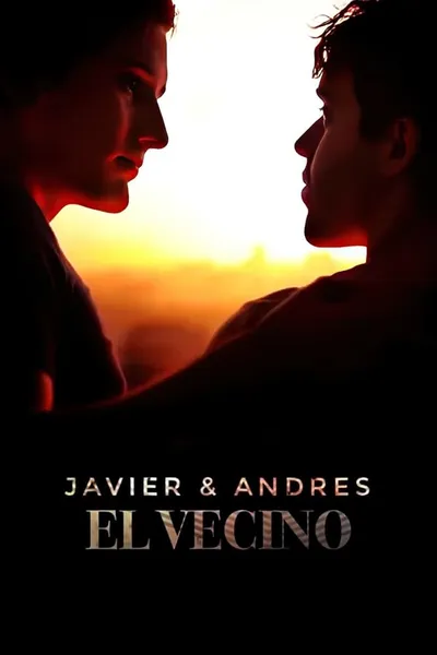 Javier y Andrés: El Vecino